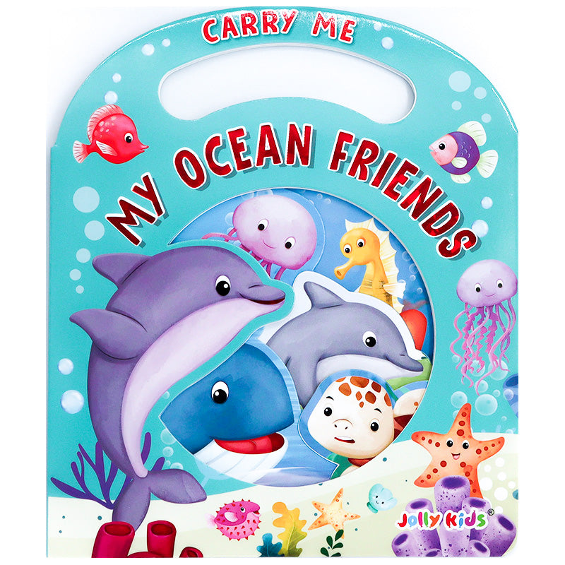 Carry Me: My Ocean Friends Board Book with Handle Age 1 +