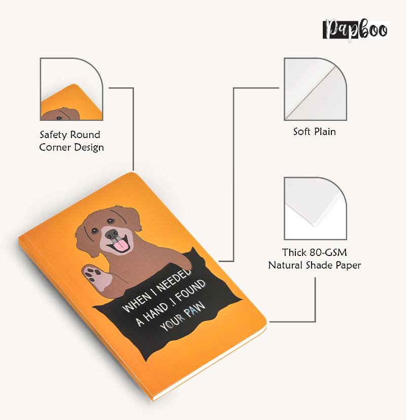 When I Needed A Hand I Found Your Paw Dog A5 Notebook