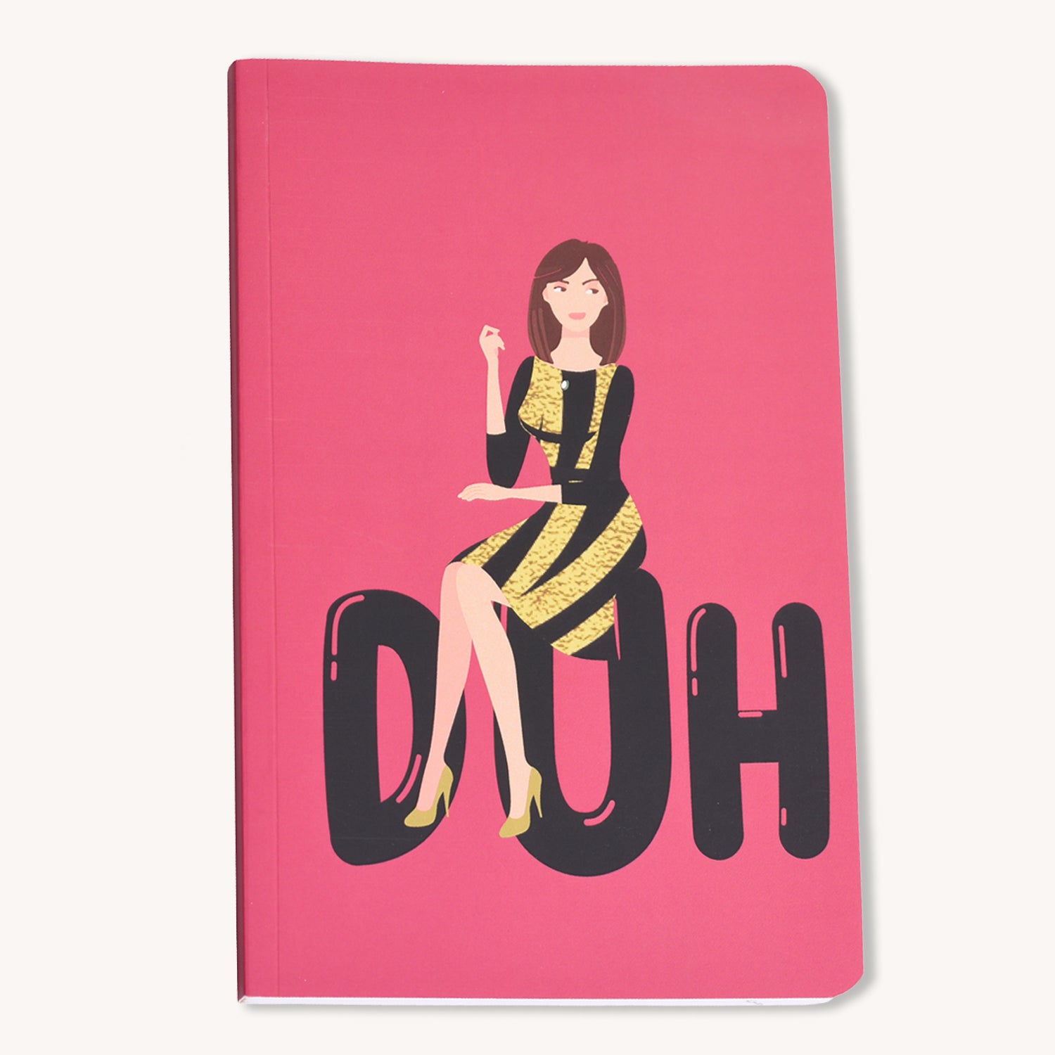 Duh Notebook Perfect Gift For Her