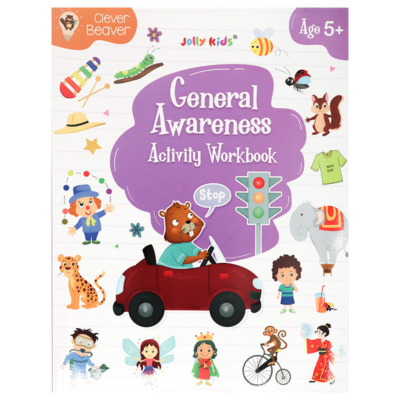 Clever Beaver Series - General Awareness Activity Workbook Age 5 +
