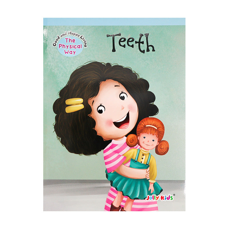 Teeth The Physical Way