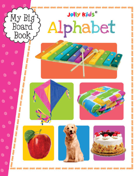My Big Board Book - Alphabet - Colourful Learning for Toddlers - Kids Big Board Book