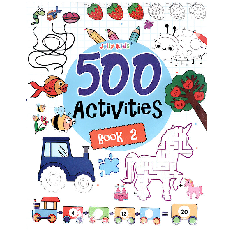 500 Activities Book 2 - Creative & Skill-Building Fun for Young Learners