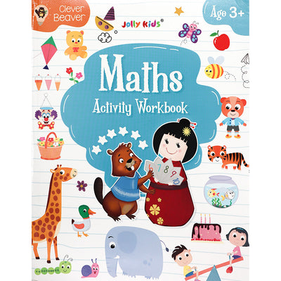 Clever Beaver Series - Maths Activity Workbook for Age 3 +