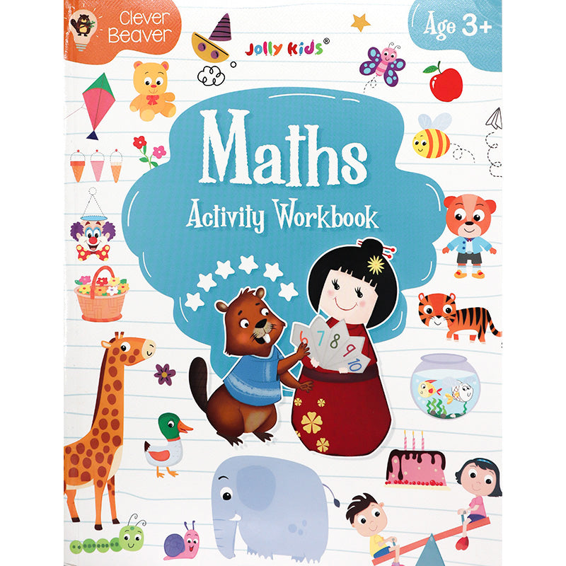 Clever Beaver Series - Maths Activity Workbook for Age 3 +