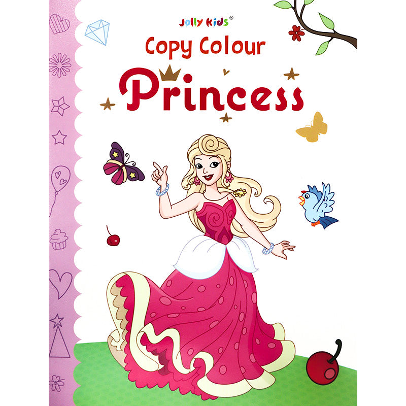 Copy Colour - Princess - Magical Princess Colouring Book with Reference Images - Kids Colour Book