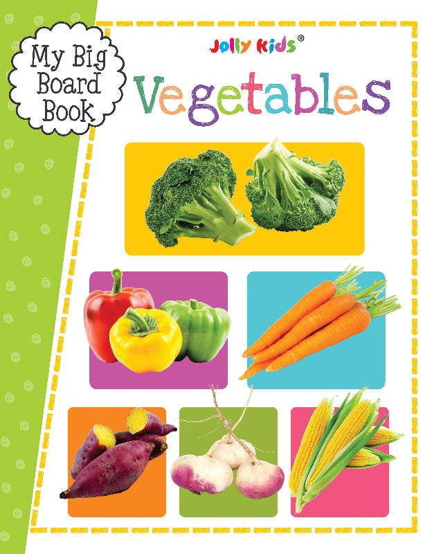 My Big Board Book - Vegetables - Colourful Veggie Learning Book for Toddlers