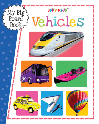 My Big Board Book - Vehicles - Colourful Transport Book for Toddlers