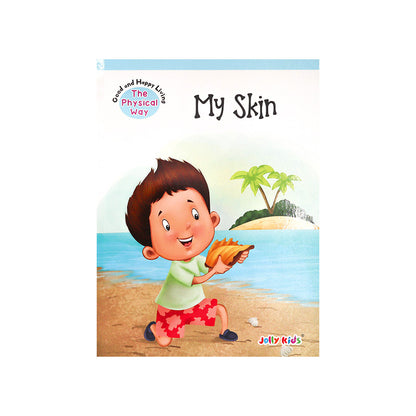My Skin The Physical Way