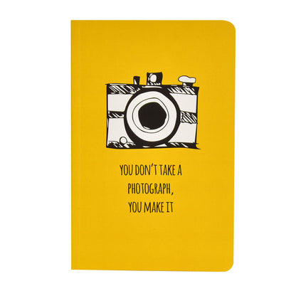 You Don’t Take A Photograph You Make It A5 Notebook - Notebook
