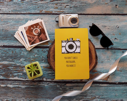 You Don’t Take A Photograph You Make It A5 Notebook - Notebook
