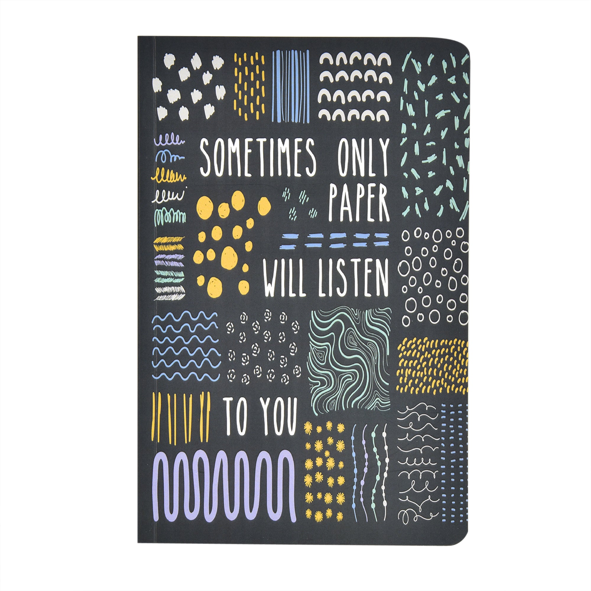 Sometimes Only Paper Will Listen To You A5 Notebook - A5 Notebook