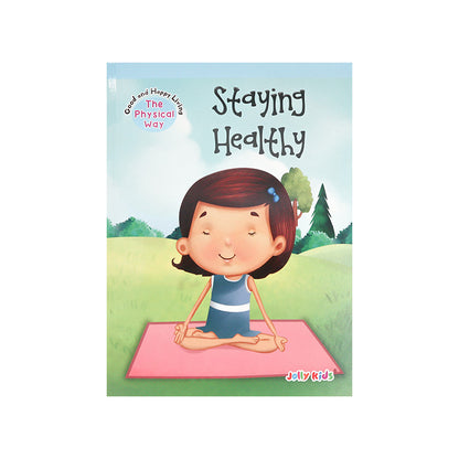 Staying Healthy