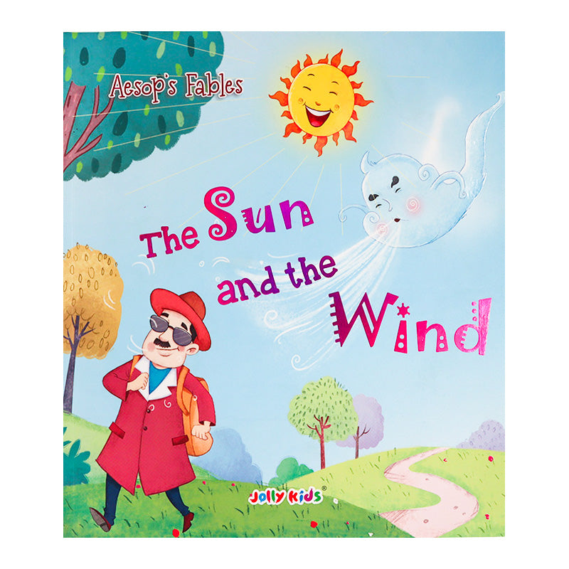 The Sun and the Wind – Aesop’s Fables